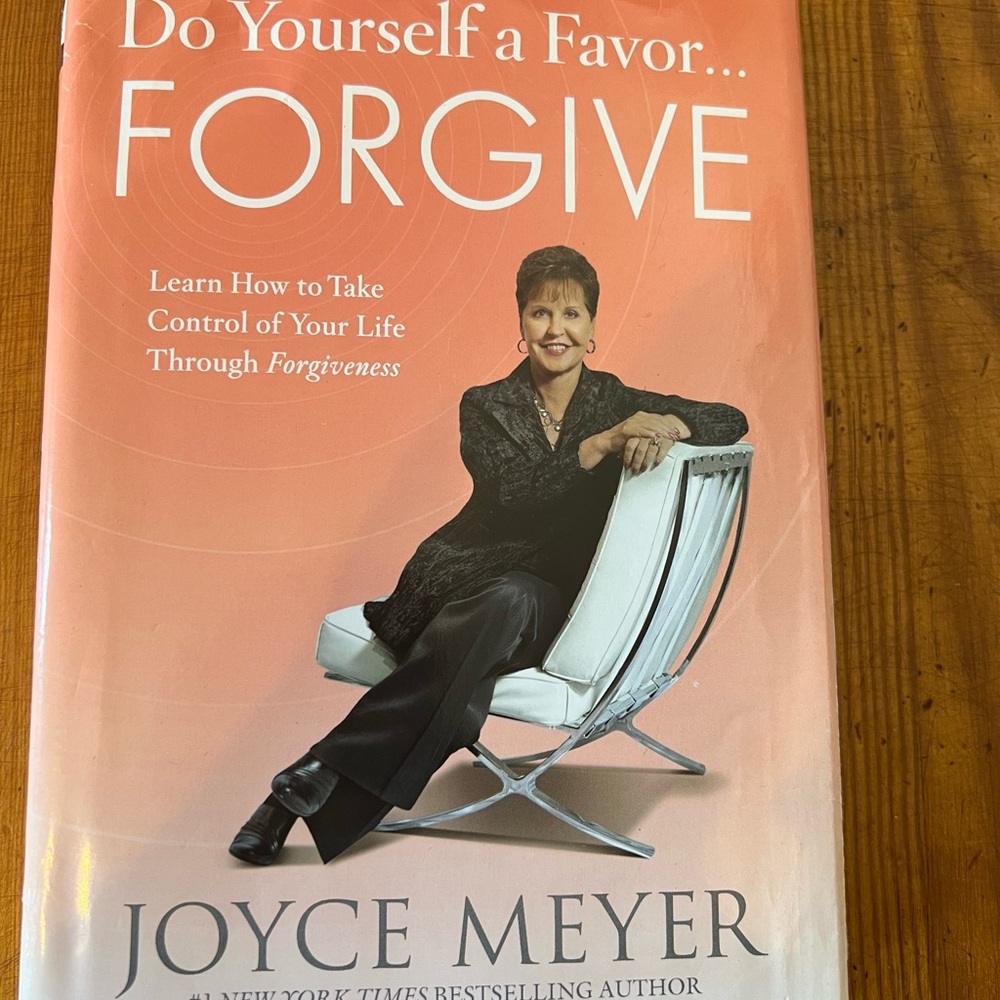 Do Yourself a Favor...Forgive (Hardcover) (Joyce Meyer)
